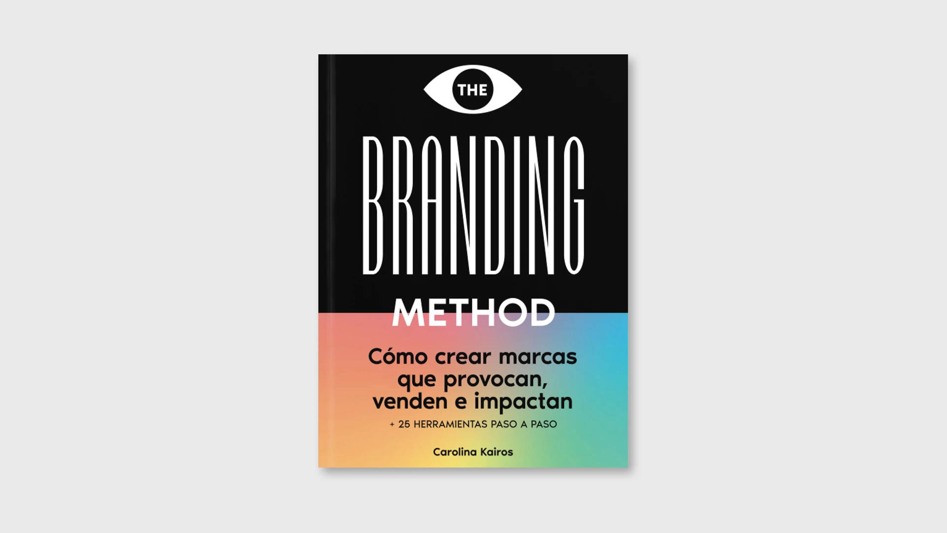 The Branding Method libro de branding